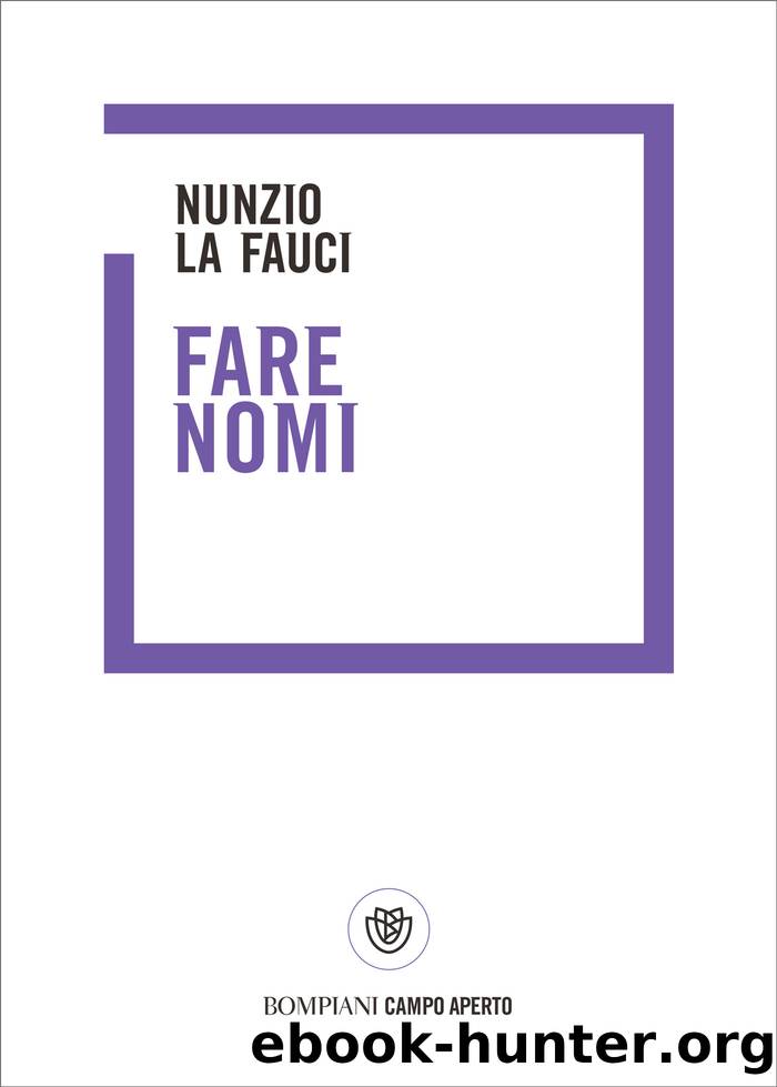 Fare nomi by Nunzio La Fauci