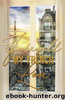 Farewell My French Love by Nadine Williams
