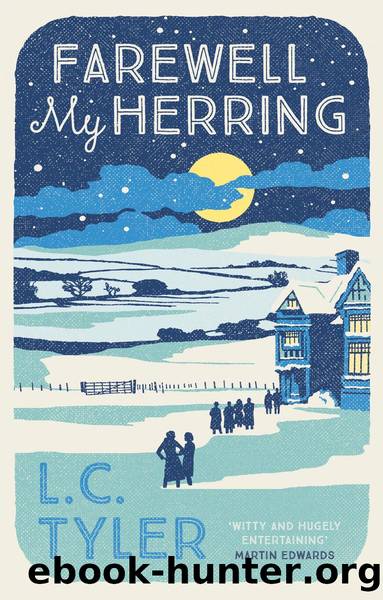 Farewell My Herring by L.C. Tyler