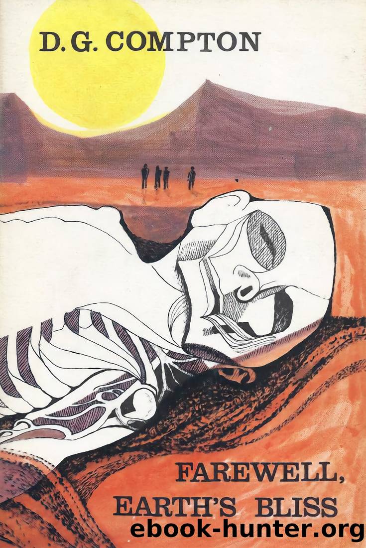 Farewell, Earth's Bliss by D. G. Compton