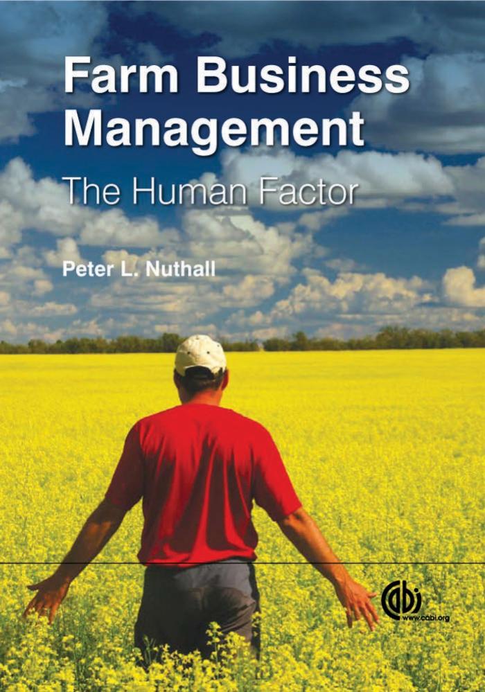 Farm Business Management: The Human Factor by Peter L. Nuthall