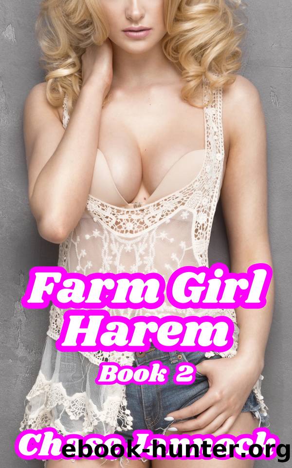 Farm Girl Harem: Book 2 by Jannock Chase