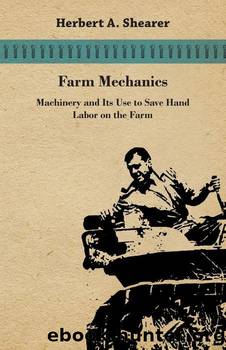 Farm Mechanics by Herbert A. Shearer