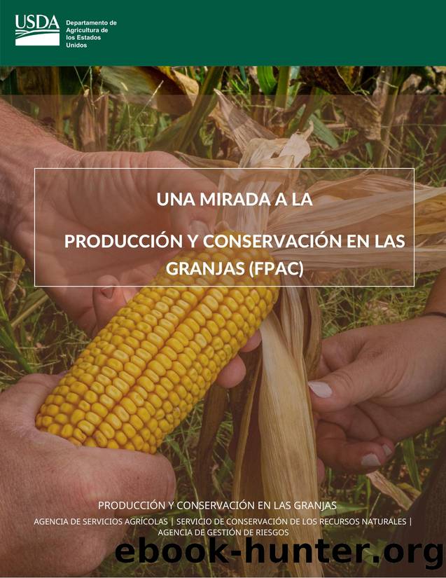 Farm Production and Conservation (FPAC) at a Glance by Cecilia