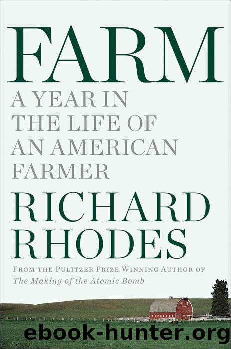 Farm by Richard Rhodes