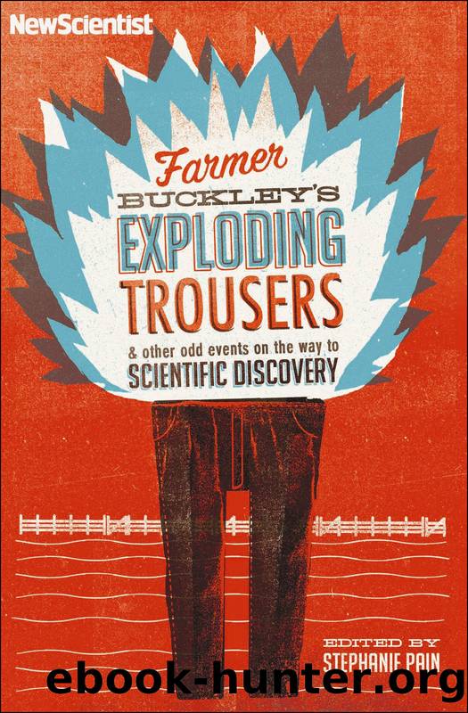 Farmer Buckley's Exploding Trousers by Stephanie Pain