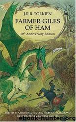 Farmer Giles of Ham (60th Anniversary Edition) by J. R. R. Tolkien & Pauline Baynes