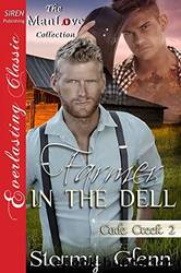 Farmer in the Dell by Stormy Glenn