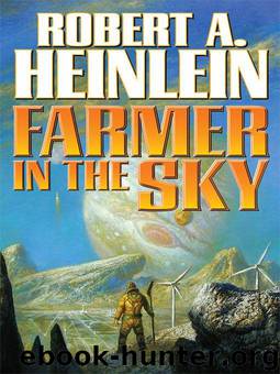 Farmer in the Sky (Heinlein's Juveniles) by Heinlein Robert A