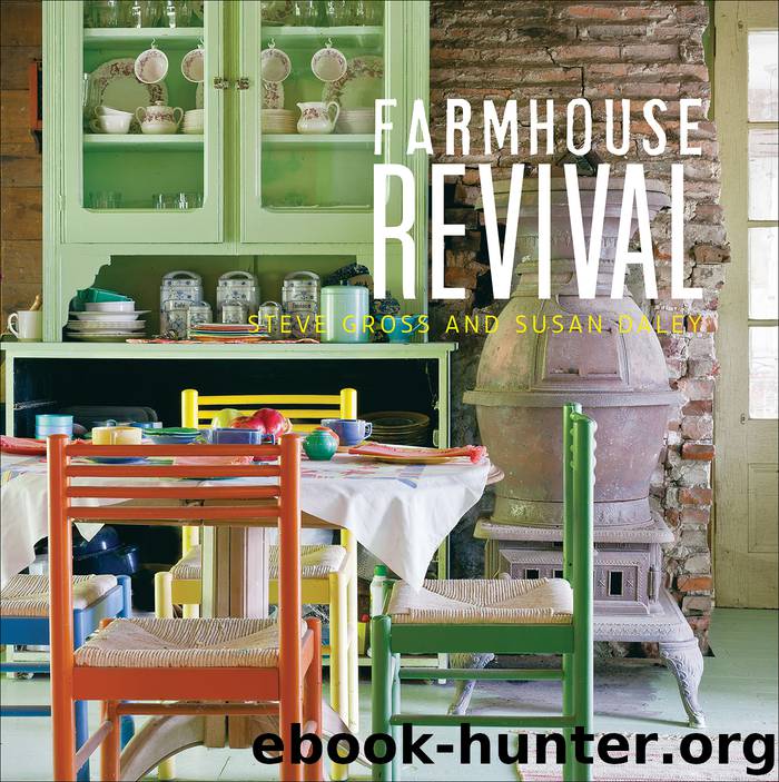 Farmhouse Revival by Susan Daley