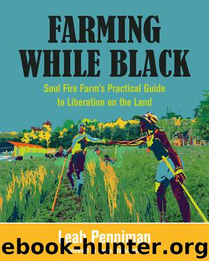 Farming While Black by Leah Penniman