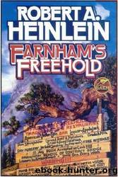 Farnham's Freehold by Heinlein Robert A