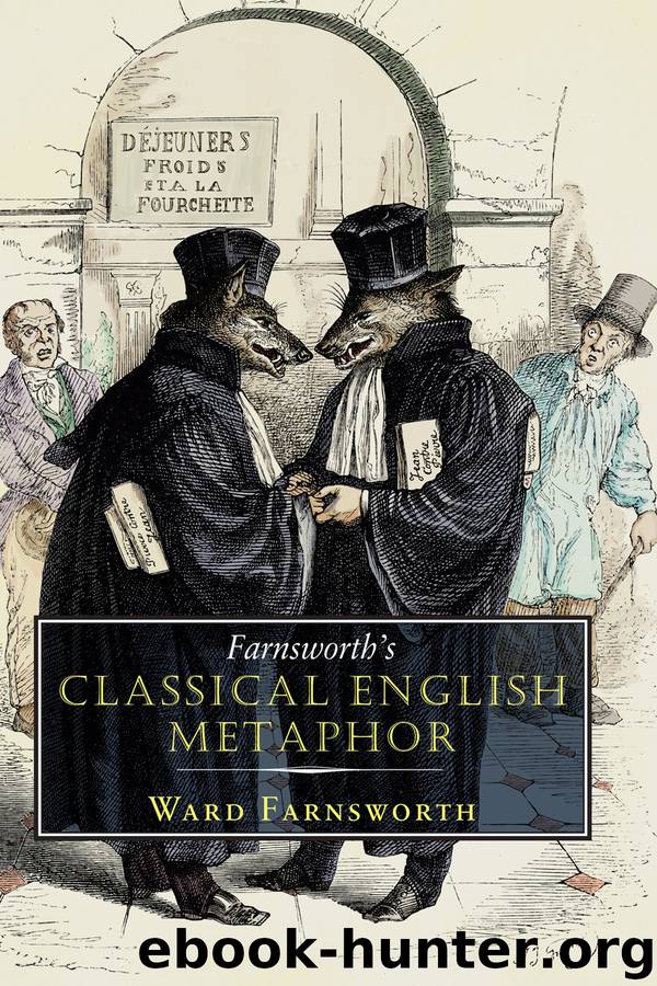 Farnsworth's Classical English Metaphor by Ward Farnsworth