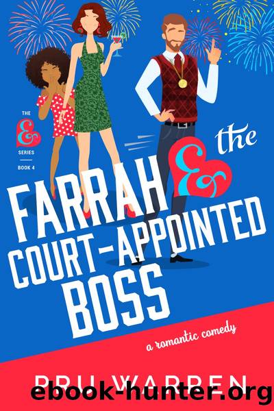 Farrah & the Court-Appointed Boss by Pru Warren