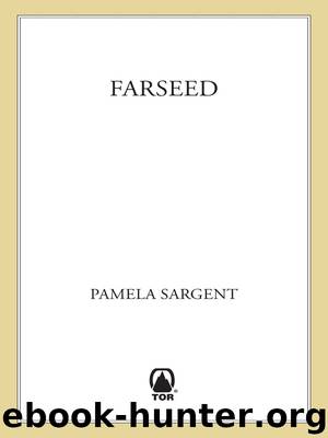 Farseed by Pamela Sargent