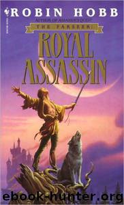 Farseer #02 - Royal Assassin by Robin Hobb