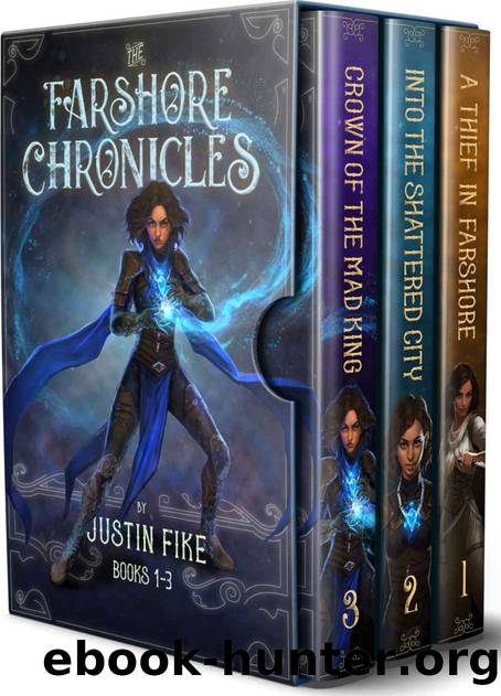 Farshore Chronicles Box Set: Books 1-3 (Farshore Ominbus) by Justin Fike