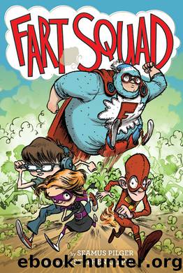 Fart Squad by Seamus Pilger