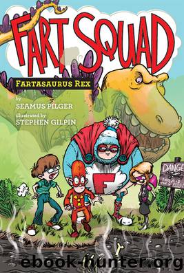 Fartasaurus Rex by Seamus Pilger
