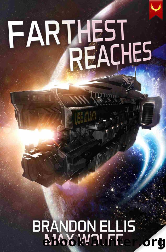 Farthest Reaches by Brandon Ellis & Max Wolfe