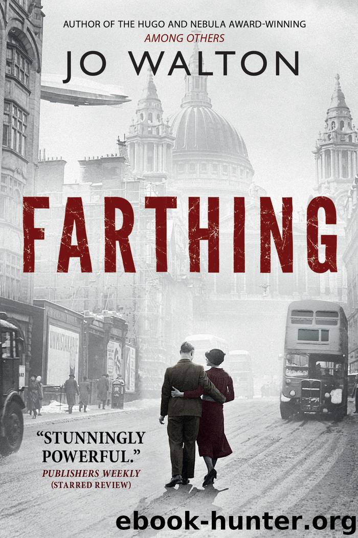 Farthing by Jo Walton
