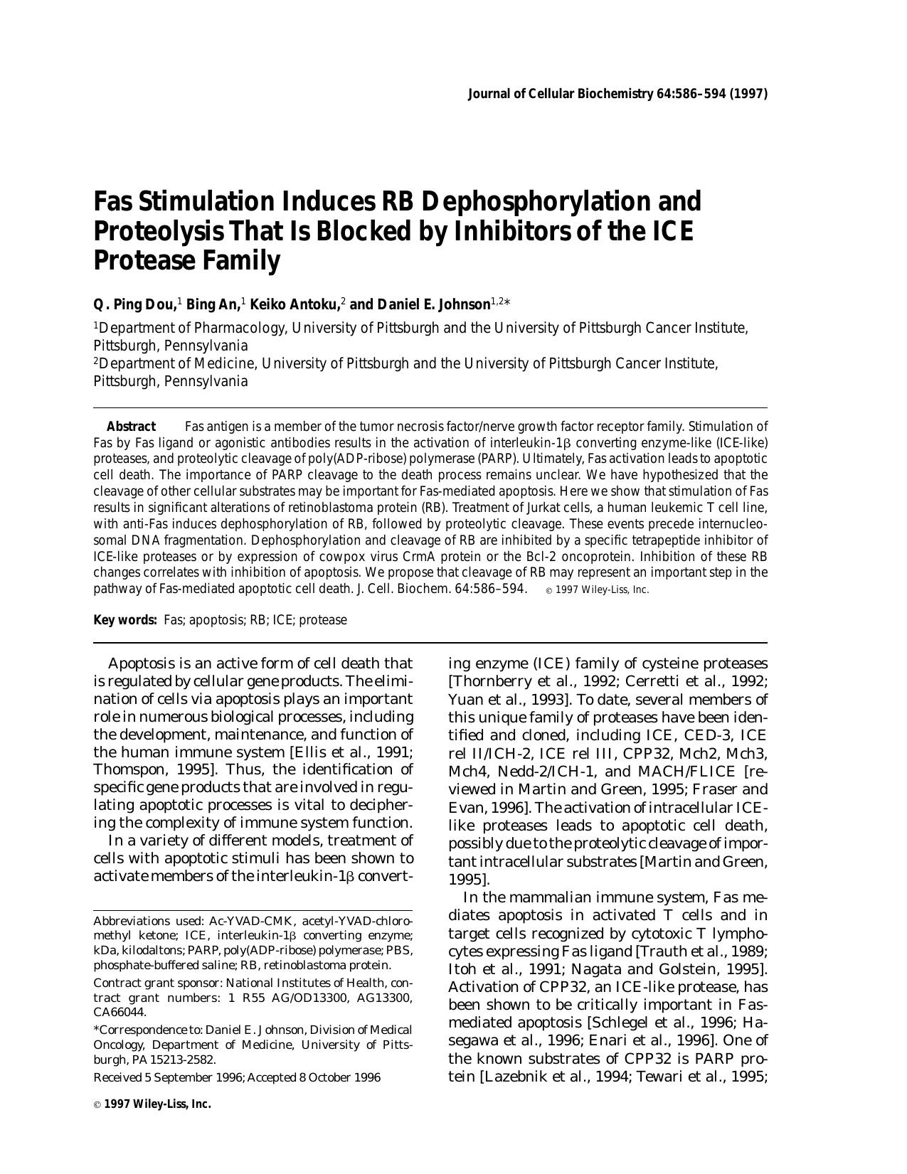 Fas stimulation induces RB dephosphorylation and proteolysis that is blocked by inhibitors of the ICE protease family by Unknown