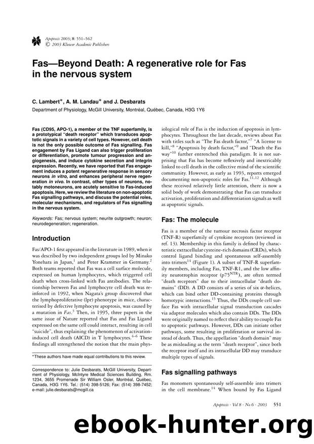 Fas&#x2014;Beyond Death: A regenerative role for Fas in the nervous system by Unknown