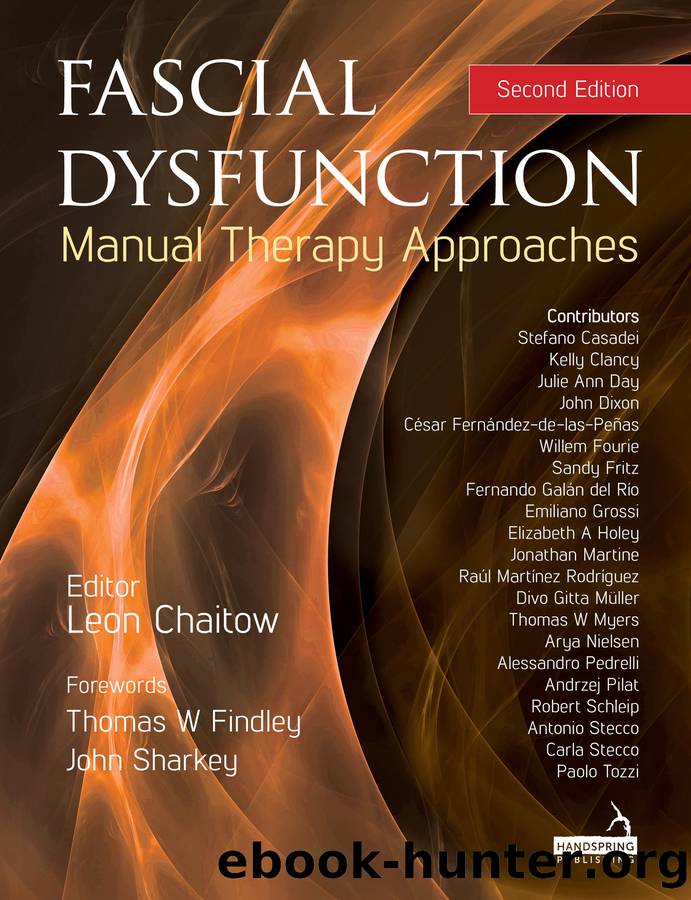 Fascial Dysfunction: Manual Therapy Approaches by Chaitow Leon