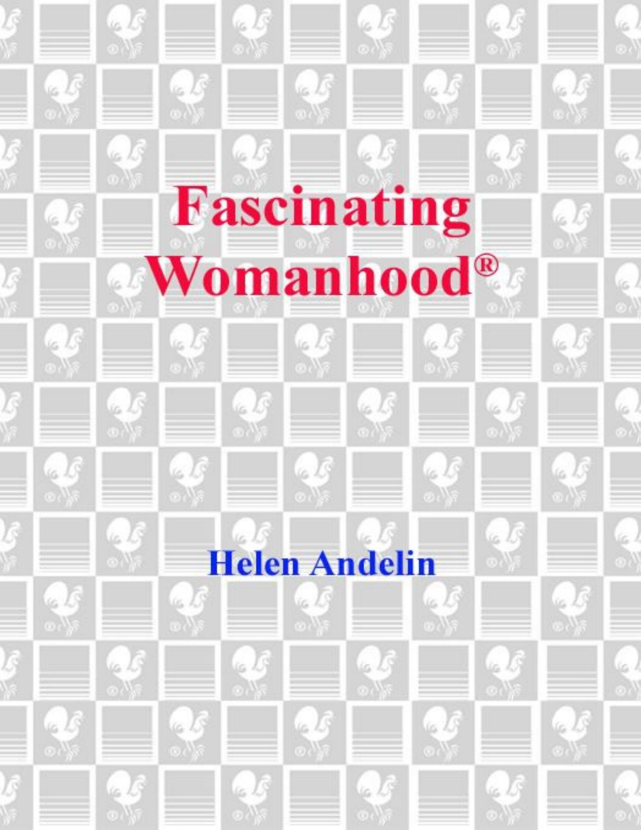 Fascinating Womanhood by Helen Andelin