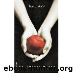 Fascination by STEPHENIE MEYER