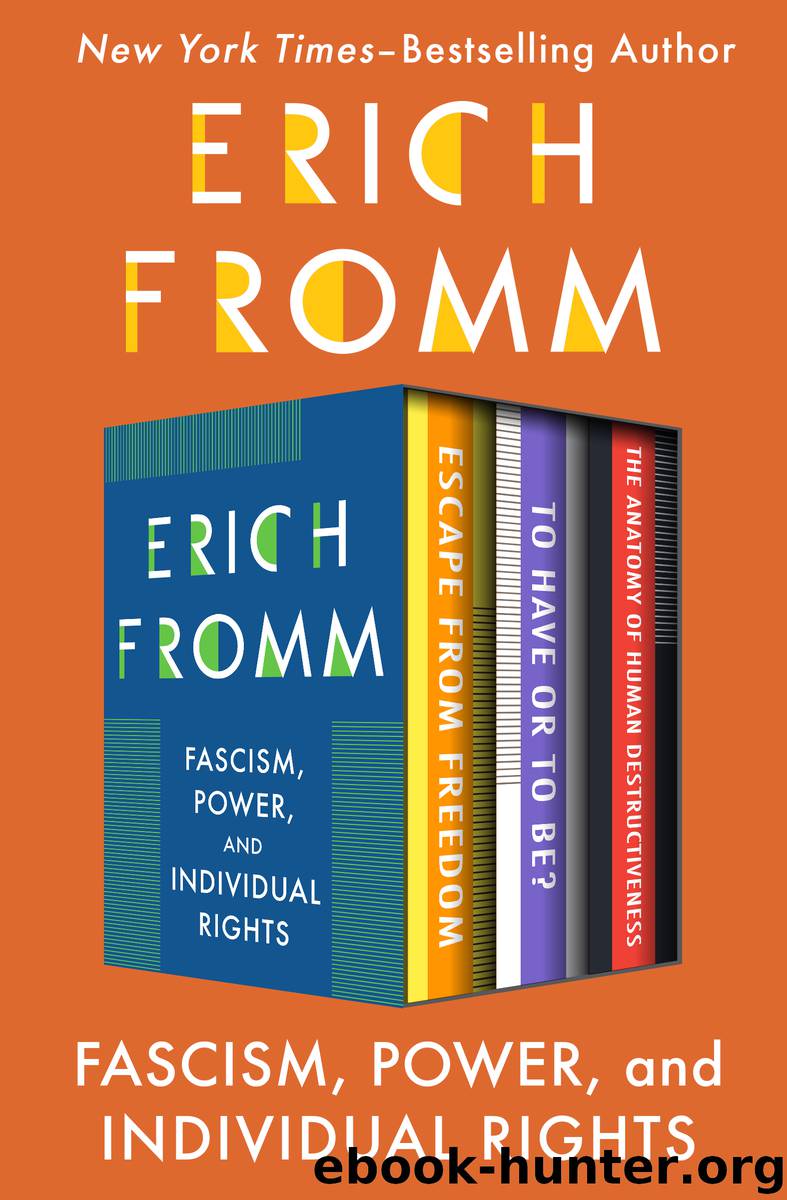 Fascism, Power, and Individual Rights by Erich Fromm