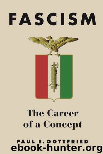 Fascism: The Career of a Concept by Paul Gottfried