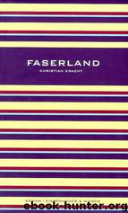 Faserland by Christian Kracht