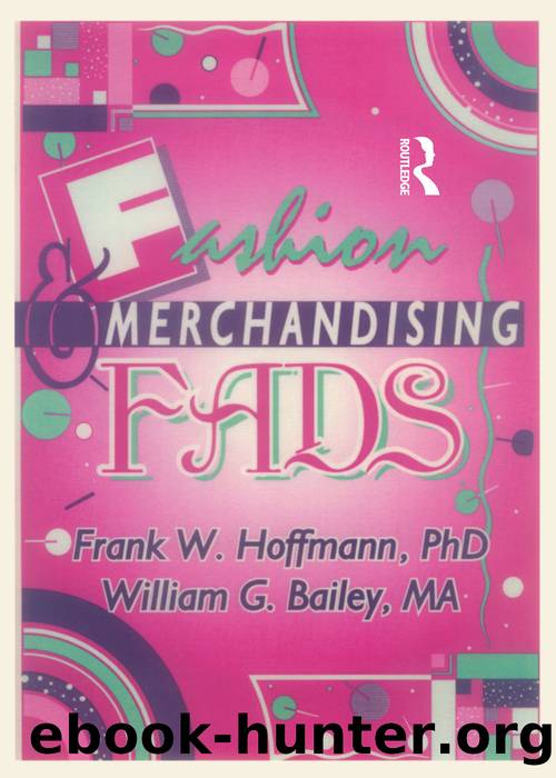 Fashion & Merchandising Fads by Frank Hoffmann