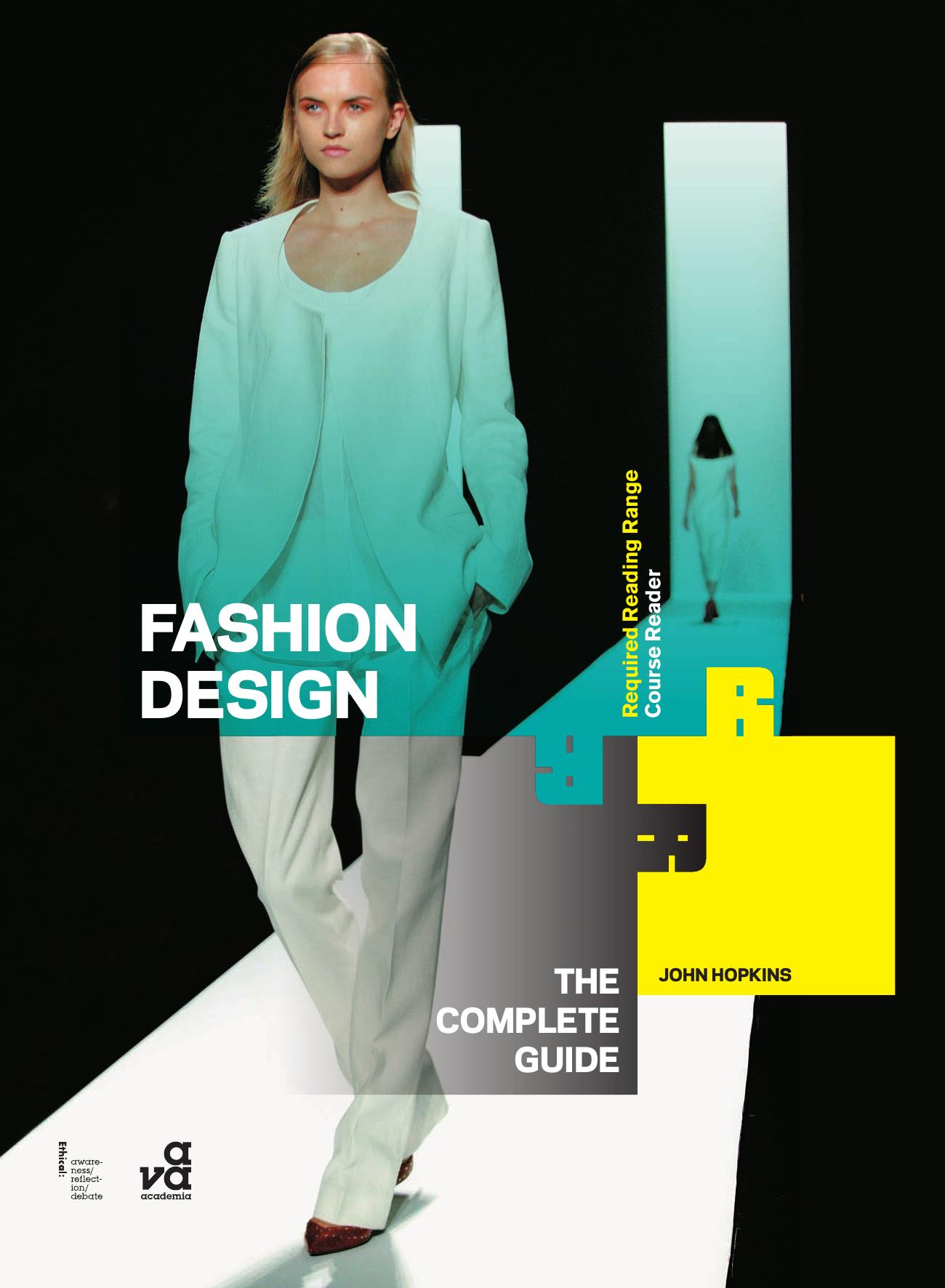 Fashion Design: The Complete Guide by John Hopkins
