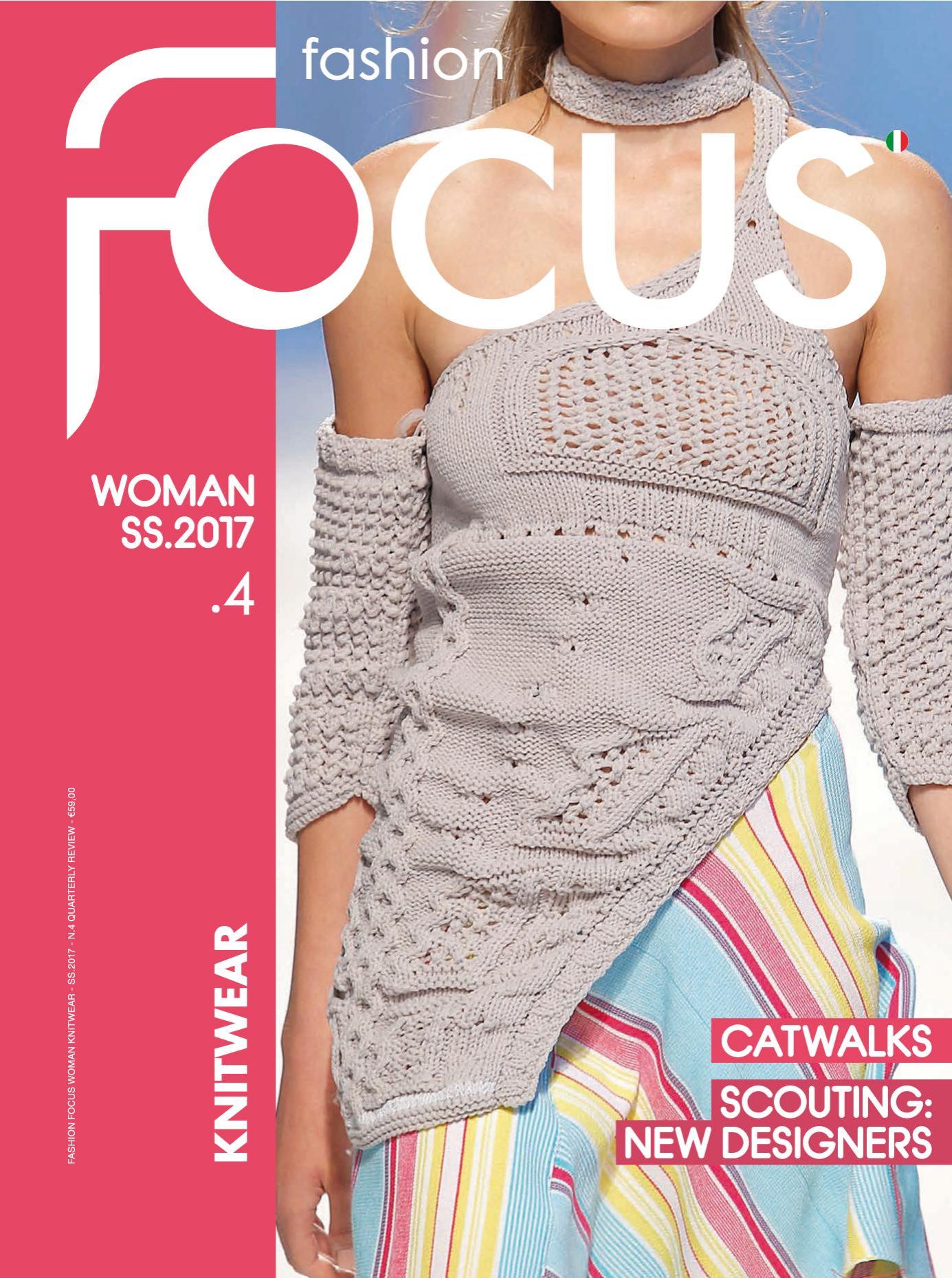 Fashion Focus Woman Knitwear - Issue 4 - Spring-Summer 2017 by Unknow