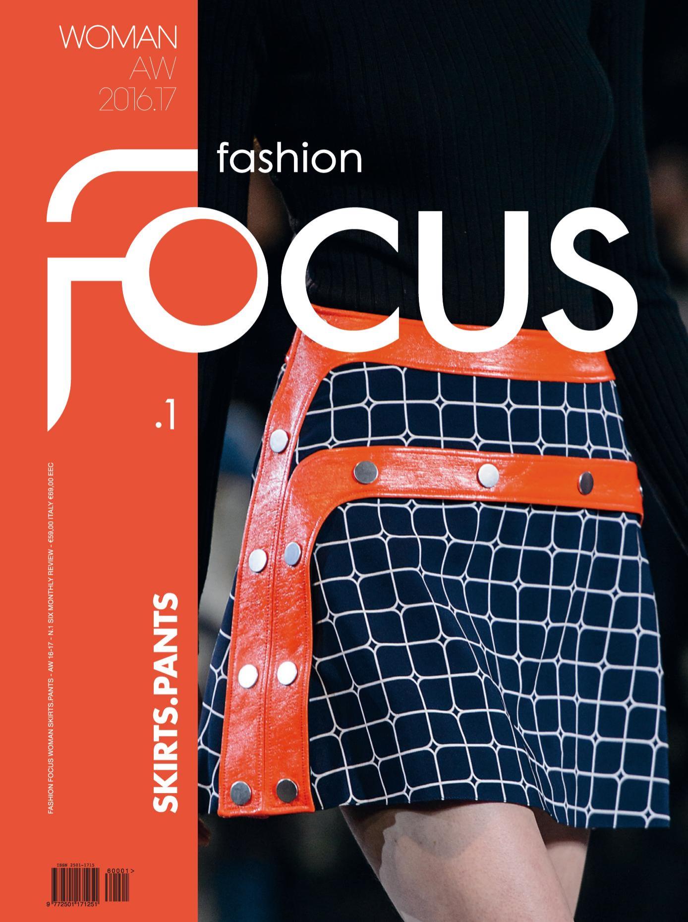 Fashion Focus Woman Skirts Pants - Issue 1 - Fall-Winter 2016-2017 by Unknow
