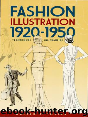 Fashion Illustration 1920-1950 by Walter T. Foster