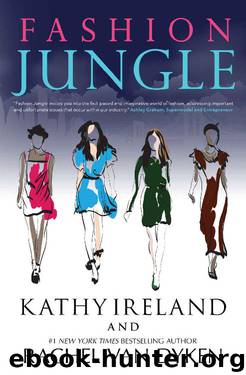 Fashion Jungle by Kathy Ireland & Rachel Van Dyken