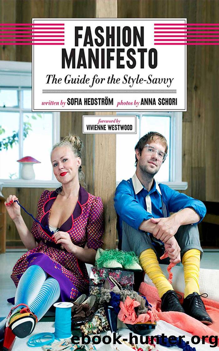 Fashion Manifesto by sofia hedstrom Anna Schori Vivienne Westwood