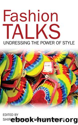 Fashion Talks by Shira Tarrant Marjorie Jolles