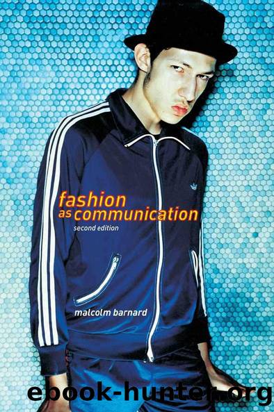 Fashion as Communication by Barnard Malcolm