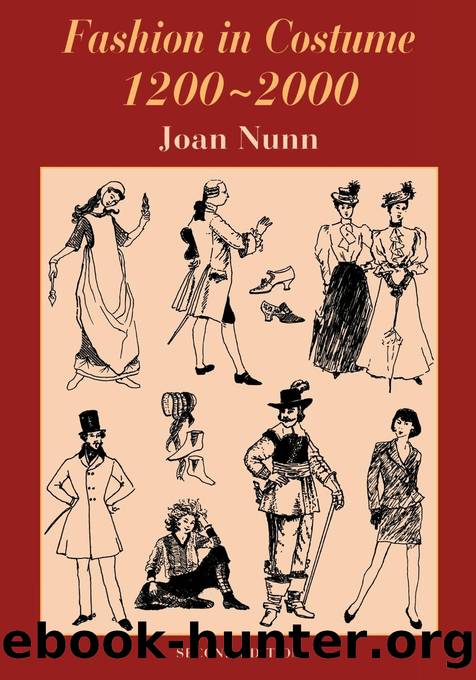 Fashion in Costume 1200-2000 by Joan Nunn