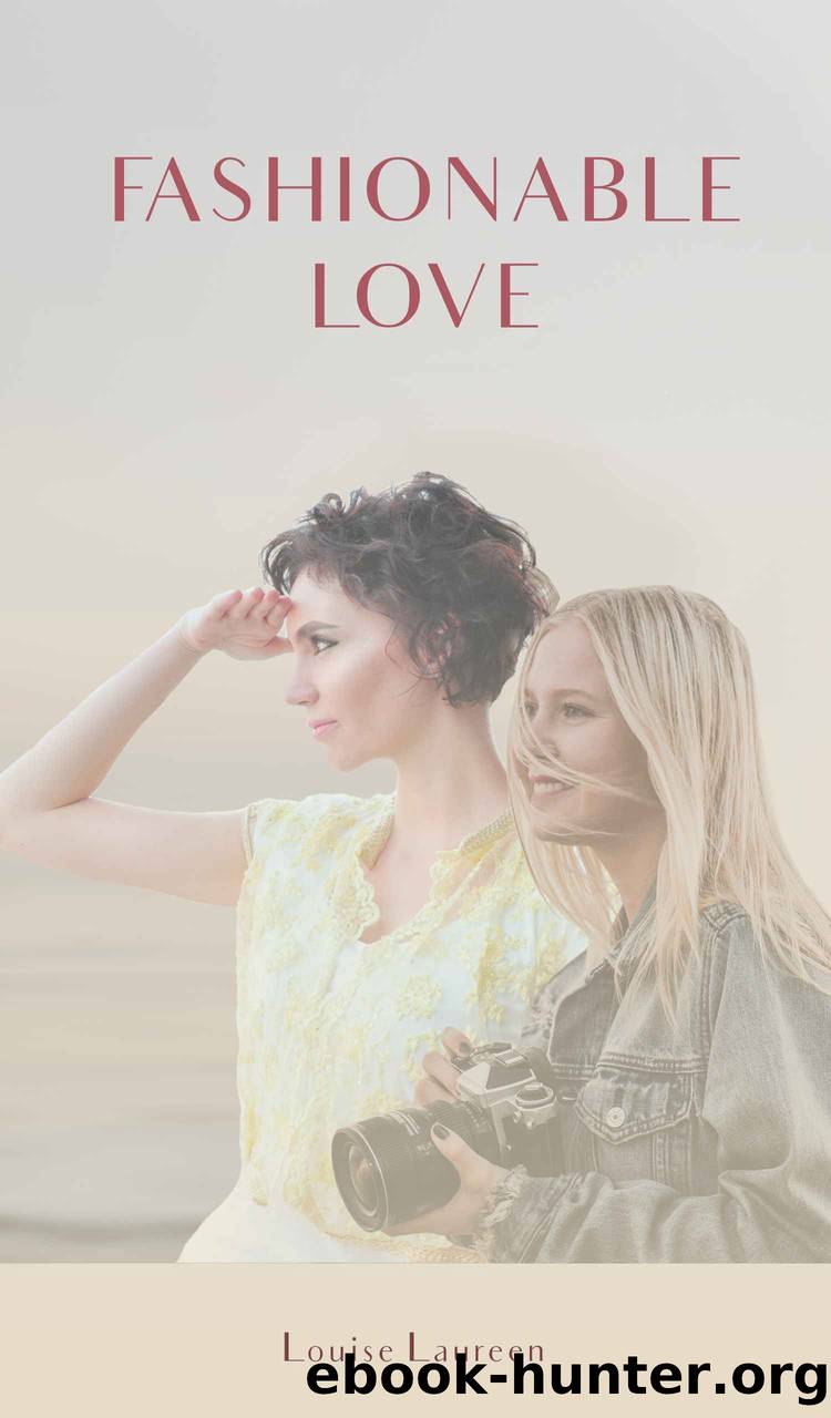 Fashionable Love by Laureen Louise