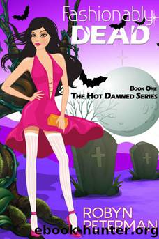 Fashionably Dead by Robyn Peterman
