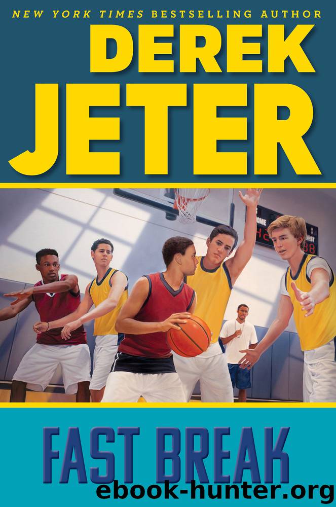 Fast Break by Derek Jeter & Paul Mantell