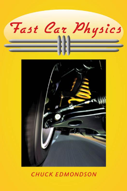 Fast Car Physics by Chuck Edmondson