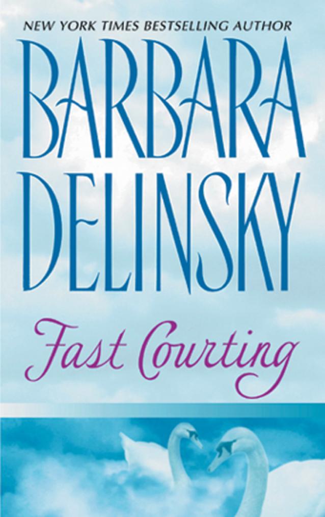Fast Courting by Barbara Delinsky