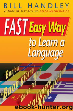 Fast Easy Way to Learn a Language by Bill Handley