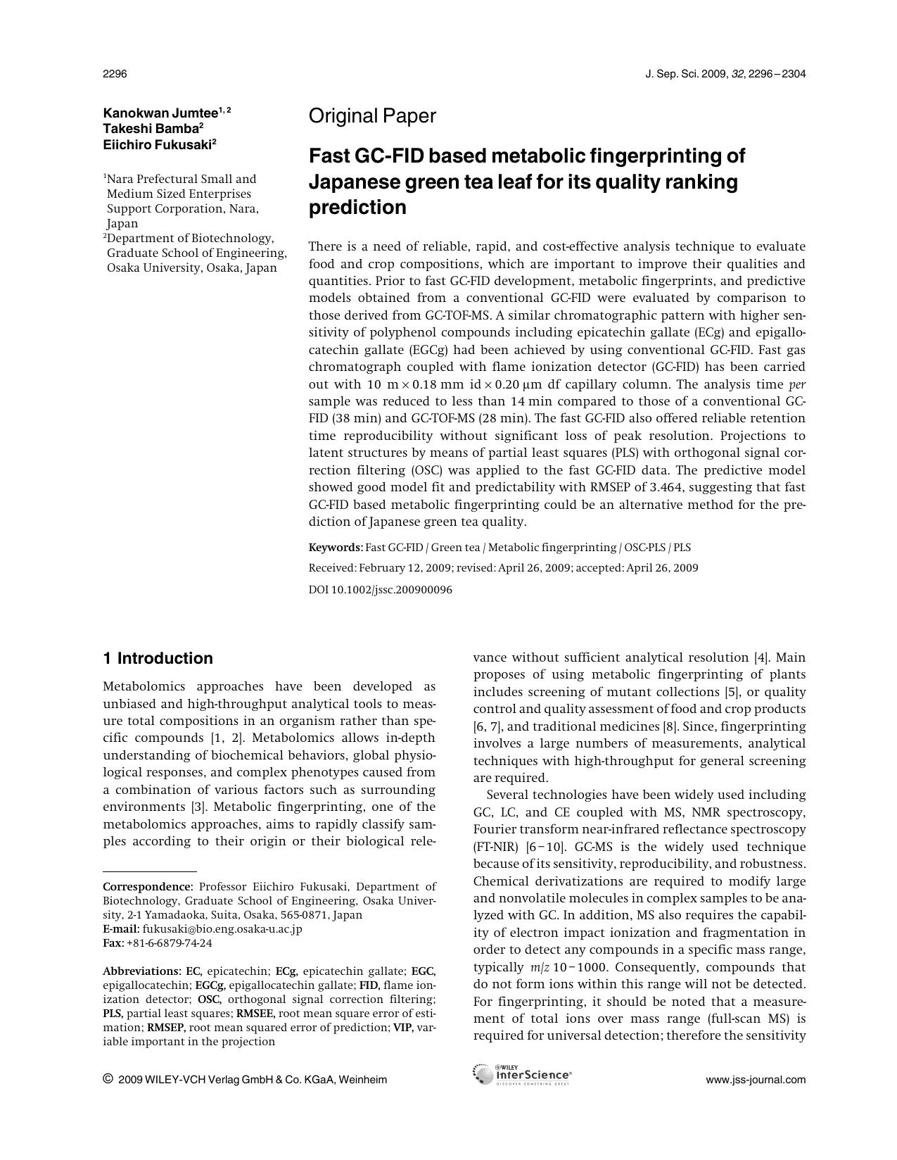 Fast GCFID based metabolic fingerprinting of Japanese green tea leaf for its quality ranking prediction by Unknown